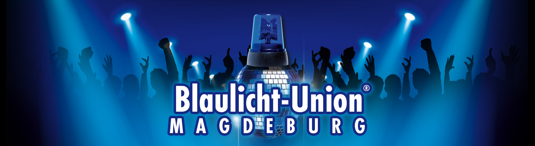 Blaulicht Union Party® Magdeburg